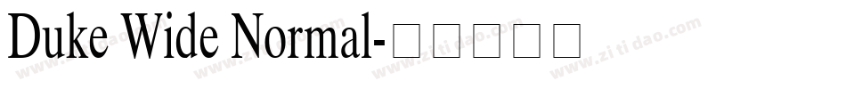 Duke Wide Normal字体转换